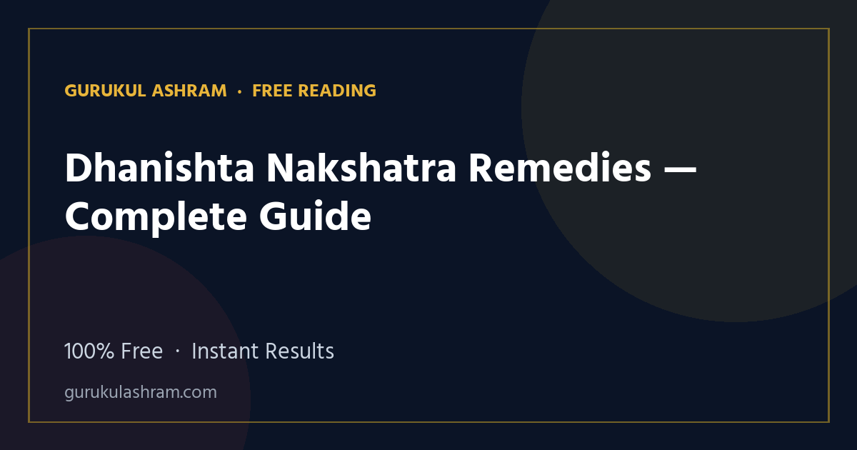 Dhanishta Nakshatra Remedies — Complete Guide — Gurukul Ashram