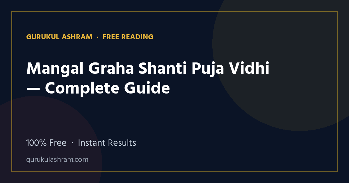 Mangal Graha Shanti Puja Vidhi — Complete Guide — Gurukul Ashram