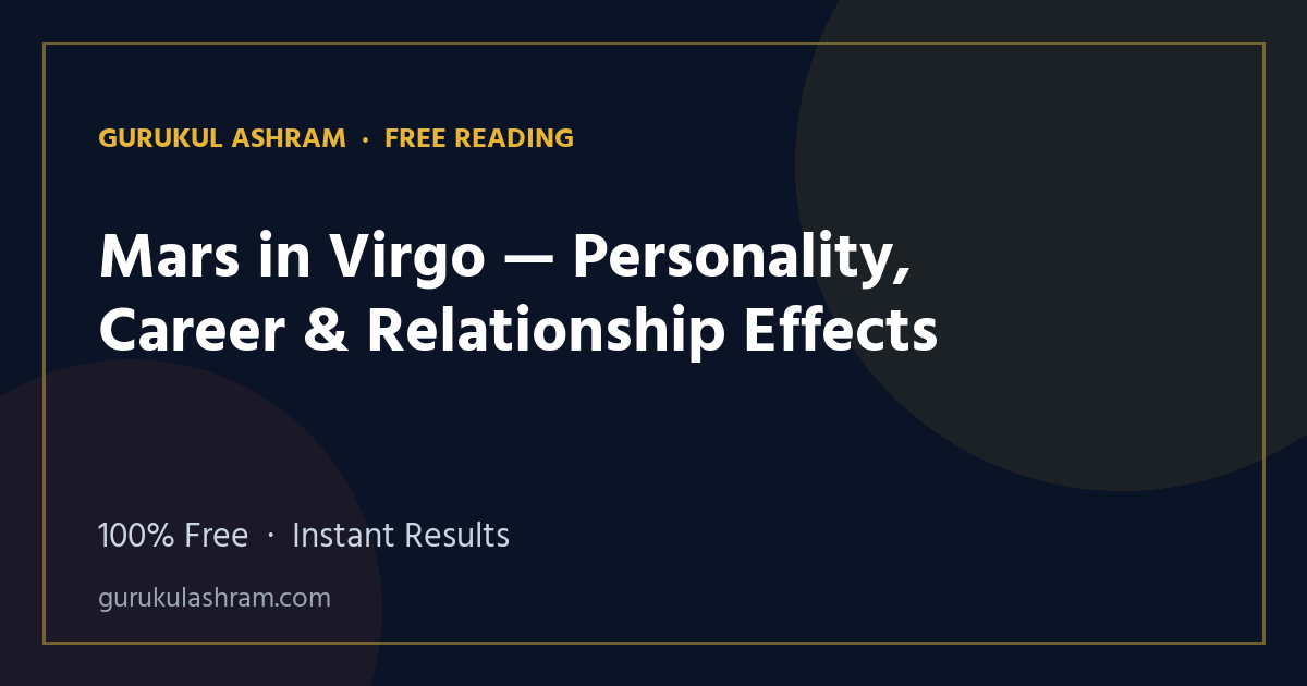 Mars in Virgo — Personality, Career & Relationship Effects — Gurukul Ashram