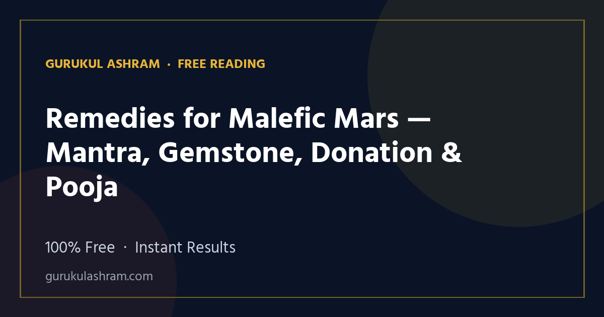 Remedies for Malefic Mars — Mantra, Gemstone, Donation & Pooja — Gurukul Ashram