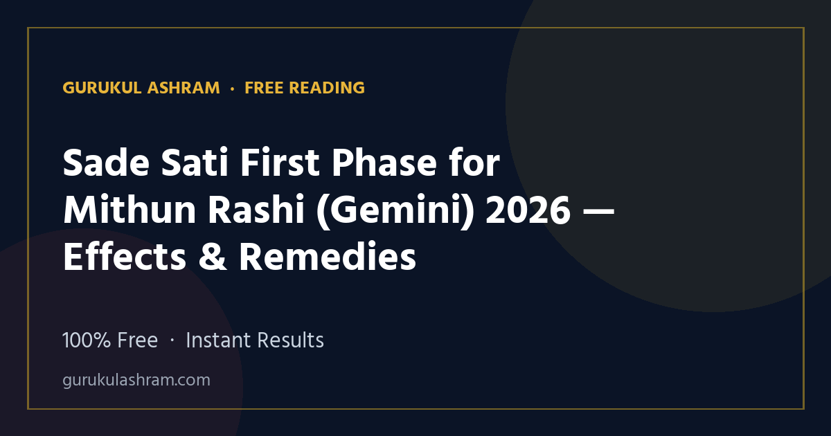 Sade Sati First Phase for Mithun Rashi (Gemini) 2026 — Effects & Remedies — Gurukul Ashram