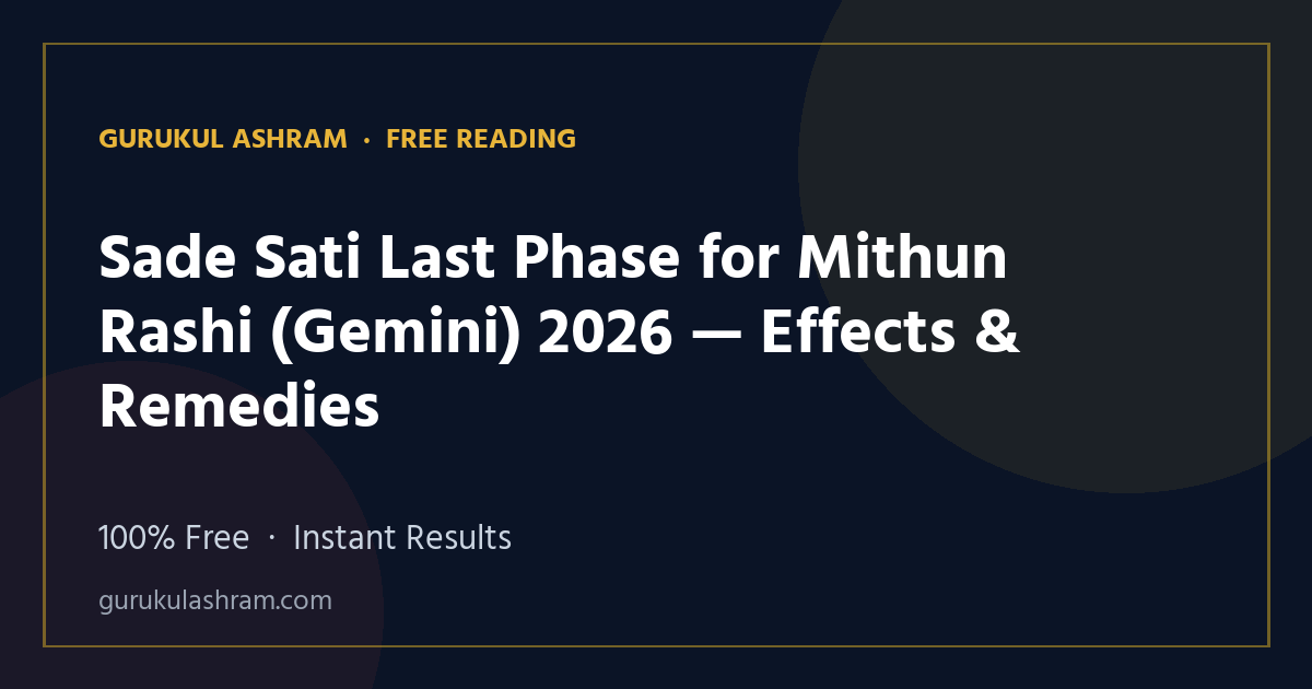 Sade Sati Last Phase for Mithun Rashi (Gemini) 2026 — Effects & Remedies — Gurukul Ashram